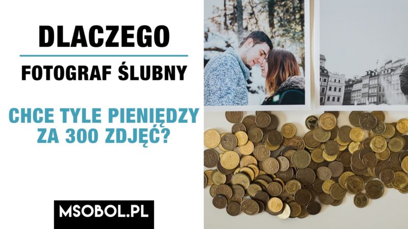 Ile powinno kosztować 300 zdjęć u fotografa ślubnego? Ile powinno kosztować 300 zdjęć u fotografa ślubnego?